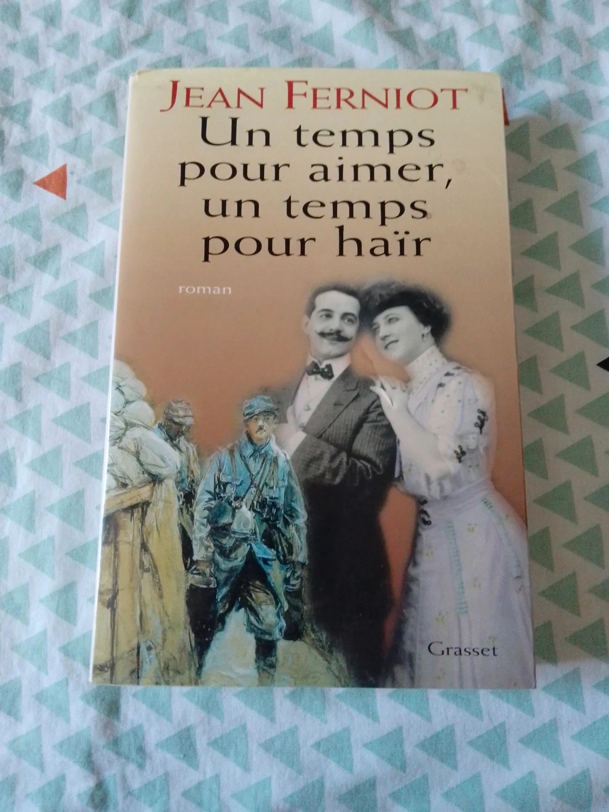 Un temps pour aimer un temps pour haïr jean ferniot